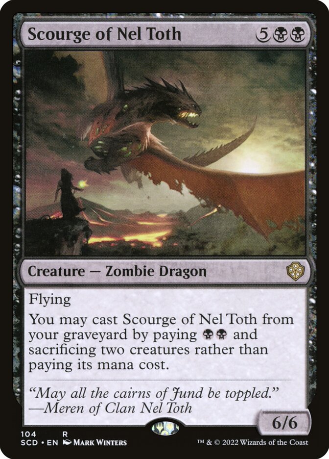 Scourge of Nel Toth 104 (Starter Commander Decks) 