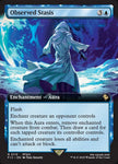 Observed Stasis 113/100 (Commander: FINAL FANTASY)  - Extended Art