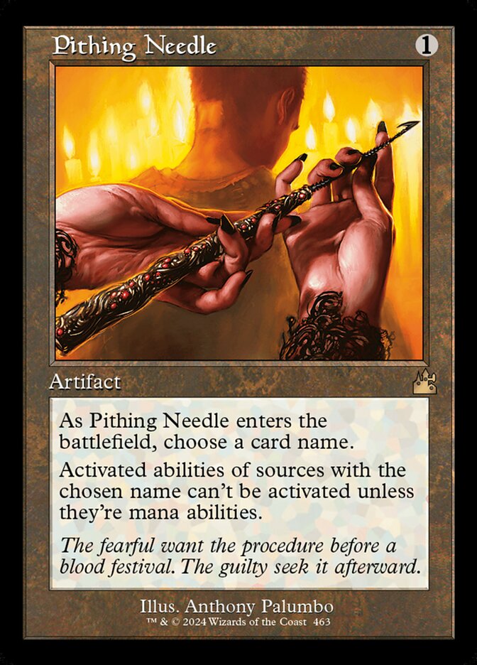 Pithing Needle 463 (Ravnica Remastered)  - Retro