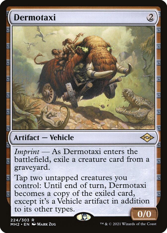 Dermotaxi 224/303 (Modern Horizons 2) 