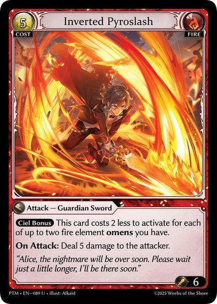 Inverted Pyroslash 089 (Phantom Monarchs) 