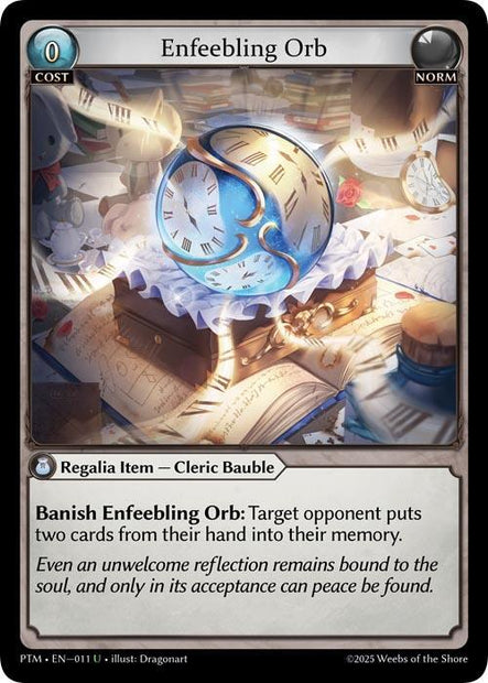Enfeebling Orb 011 (Phantom Monarchs) 
