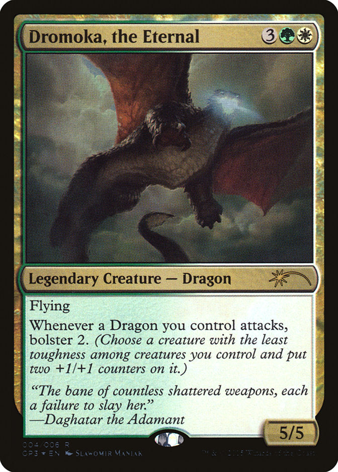 Dromoka, the Eternal 4 (Unique and Miscellaneous Promos)  - Foil