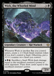 Wick, the Whorled Mind 120/281 (Bloomburrow) 