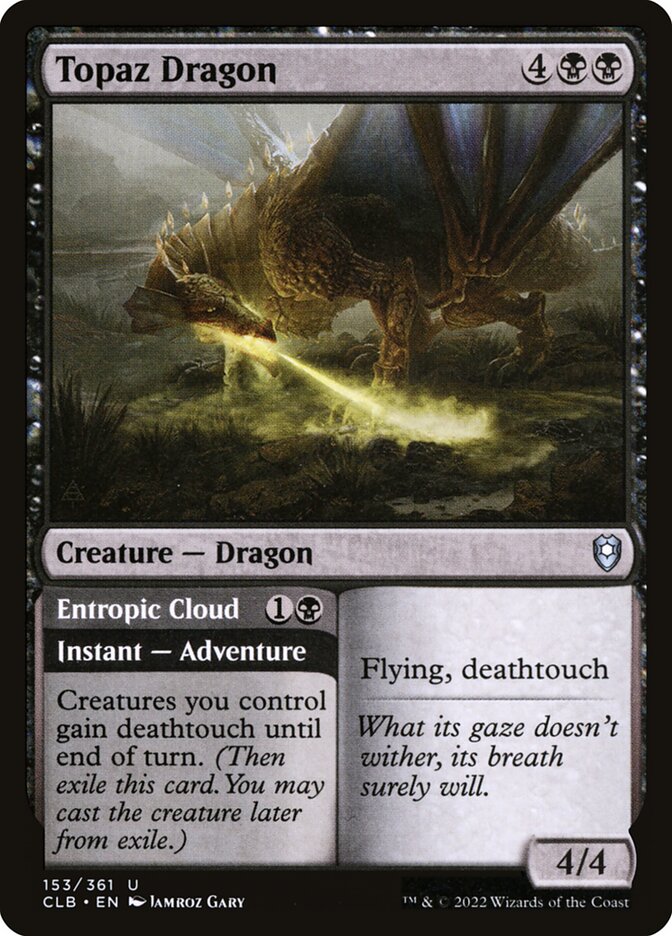 Topaz Dragon // Entropic Cloud 153 (Commander Legends: Battle for Baldur's Gate) 