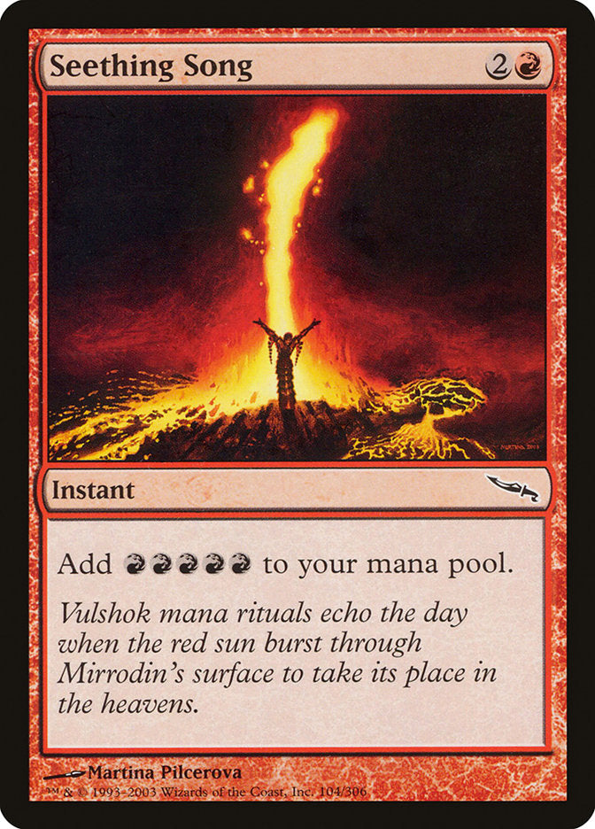 Seething Song (Mirrodin) 