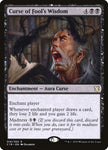 Curse of Fool's Wisdom 16 (Commander 2019) 