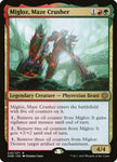 Migloz, Maze Crusher (Phyrexia: All Will Be One) 