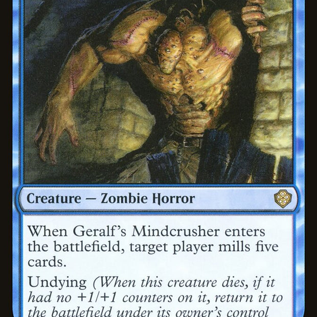 Geralf's Mindcrusher 53/352 (Starter Commander Decks) 