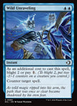 Wild Unraveling 84/273 (Lorwyn Eclipsed)  - Foil