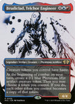 Brudiclad, Telchor Engineer 36 (March of the Machine: Multiverse Legends)  - Borderless