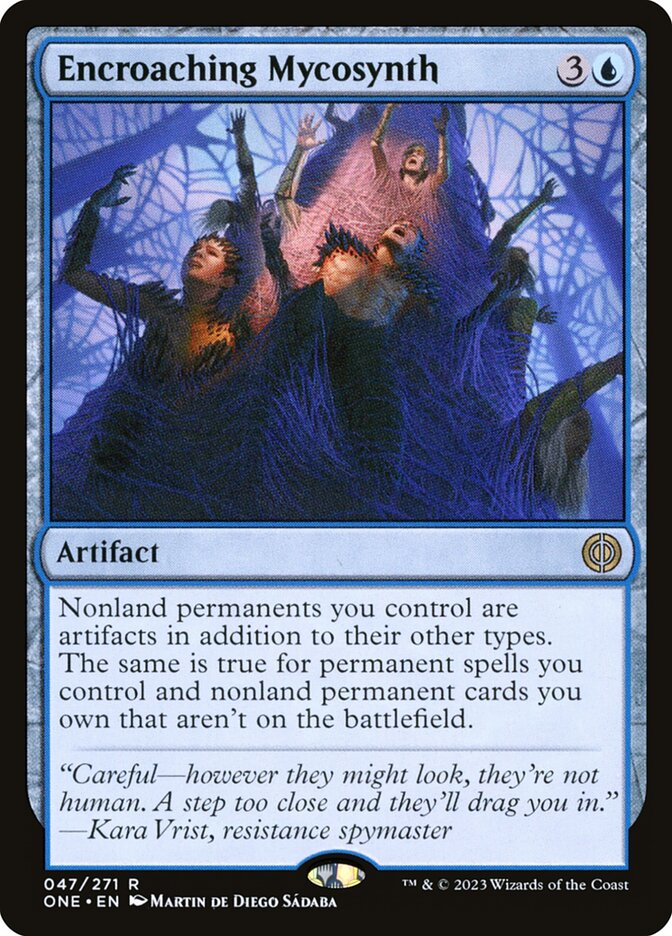 Encroaching Mycosynth 47 (Phyrexia: All Will Be One) 