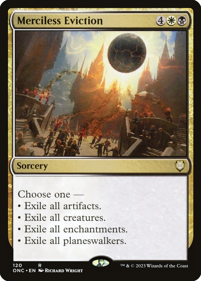 Merciless Eviction 120 (Commander: Phyrexia: All Will Be One) 