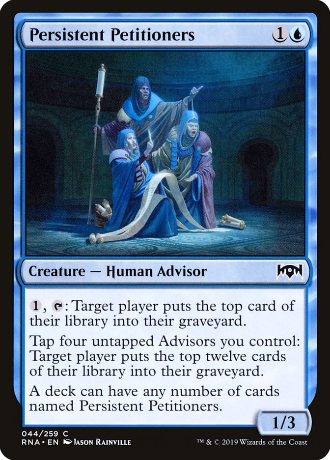 Persistent Petitioners 44/259 (Ravnica Allegiance) 