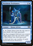 Persistent Petitioners 44/259 (Ravnica Allegiance) 