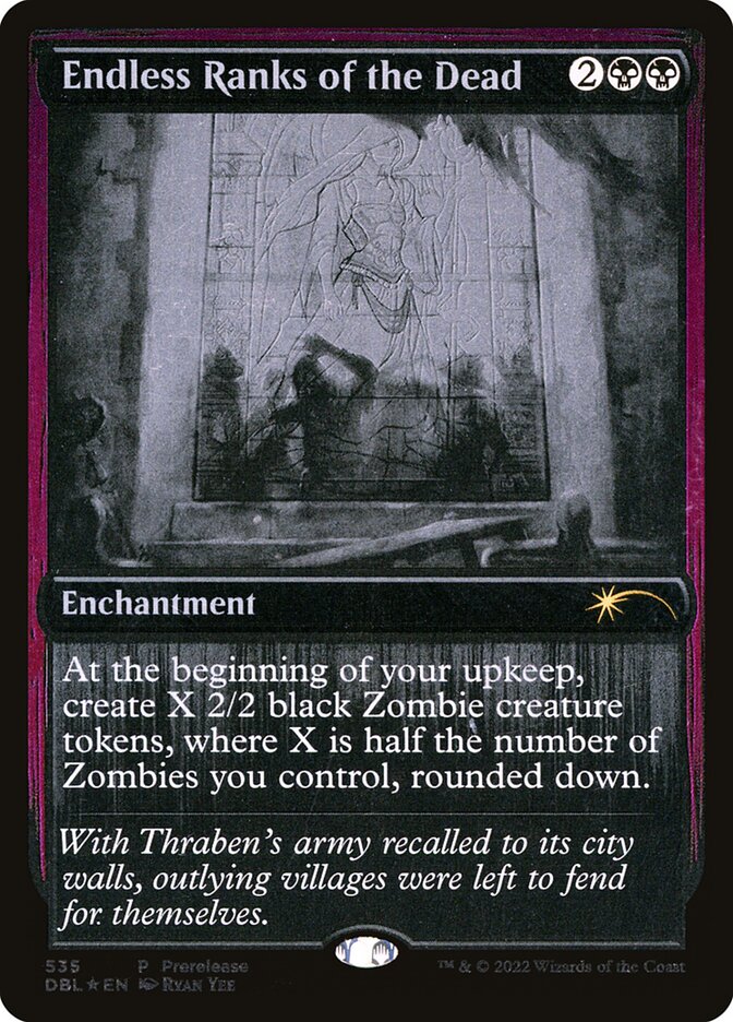 Endless Ranks of the Dead 535/534 (Prerelease Cards)  - Foil