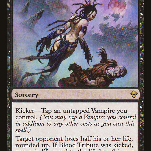 Blood Tribute 81/249 (Zendikar) 
