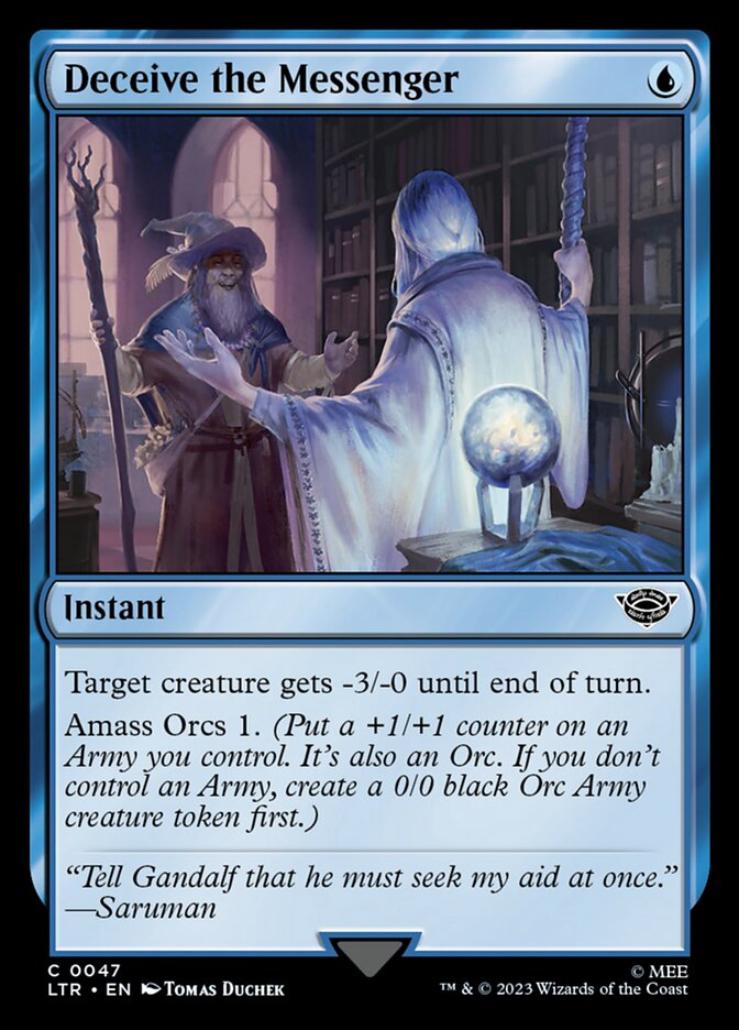 Deceive the Messenger 47/281 (Universes Beyond: The Lord of the Rings: Tales of Middle-earth)  - Foil