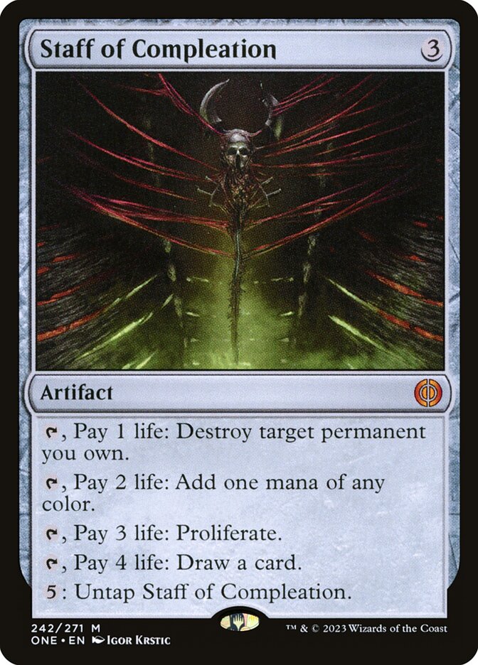 Staff of Compleation 242/271 (Phyrexia: All Will Be One)  - Foil