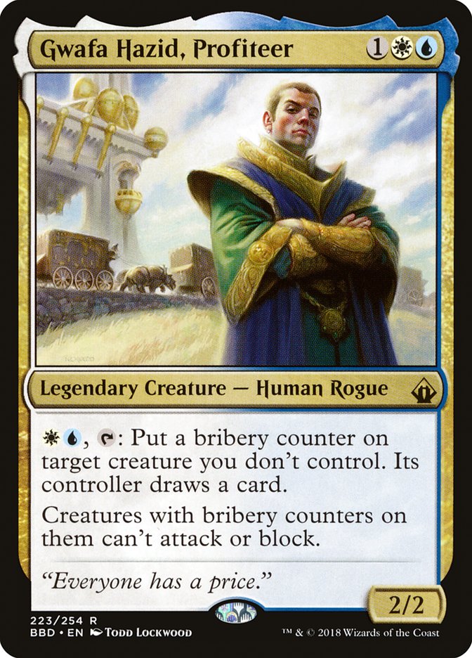 Gwafa Hazid, Profiteer 223 (Battlebond) 