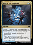 Wail of the Forgotten 244/291 (The Lost Caverns of Ixalan) 