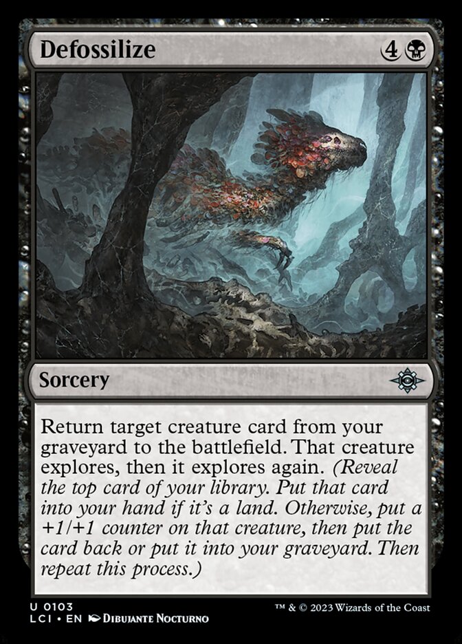 Defossilize 103/291 (The Lost Caverns of Ixalan) 