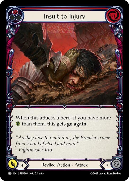 Insult To Injury PEN303 (Compendium of Rathe)  - Rainbow Foil