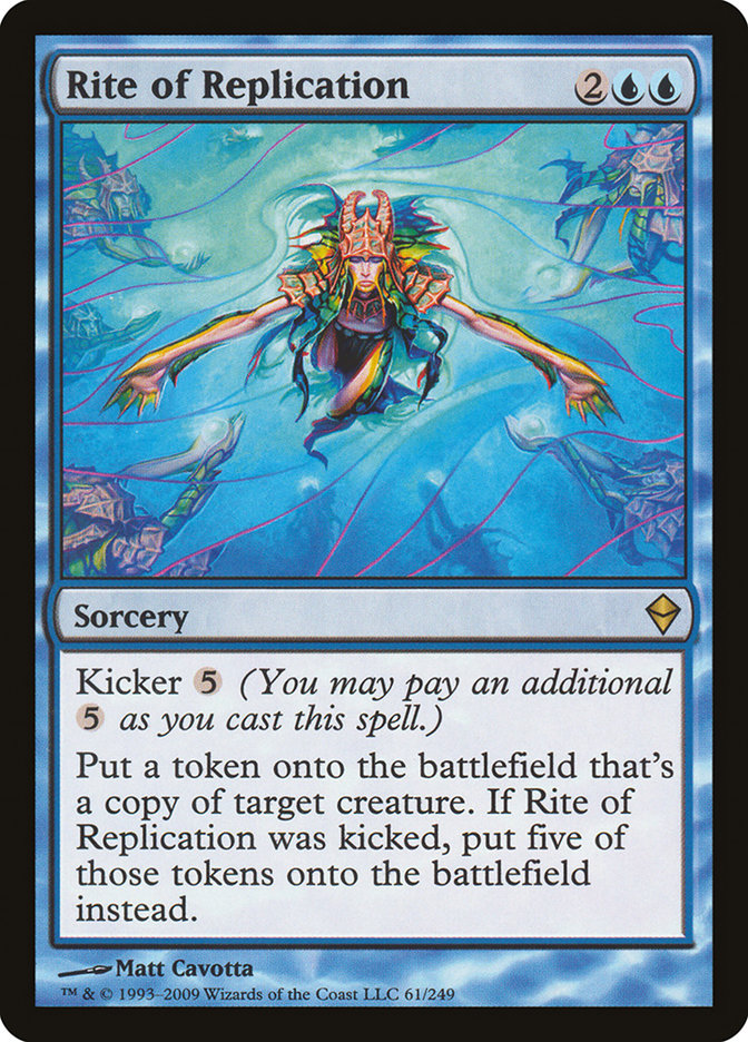 Rite of Replication 61/249 (Zendikar) 