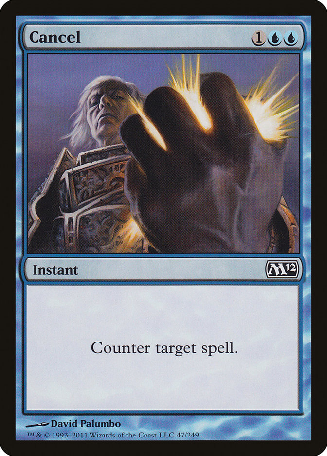 Cancel 47/249 (Magic 2012 (M12)) 