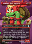 Raphael, Most Attitude 199/190 (Teenage Mutant Ninja Turtles)  - Borderless Foil