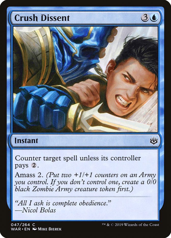 Crush Dissent 47 (War of the Spark) 