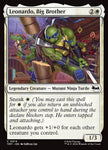 Leonardo, Big Brother 14 (Teenage Mutant Ninja Turtles)  - Foil
