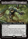 Shark Shredder, Killer Clone 268/190 (Teenage Mutant Ninja Turtles)  - Extended Art