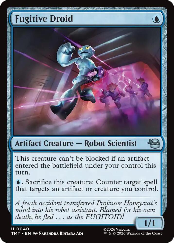 Fugitive Droid 40 (Teenage Mutant Ninja Turtles)  - Foil