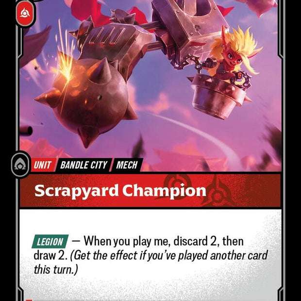 Scrapyard Champion (Origins) 