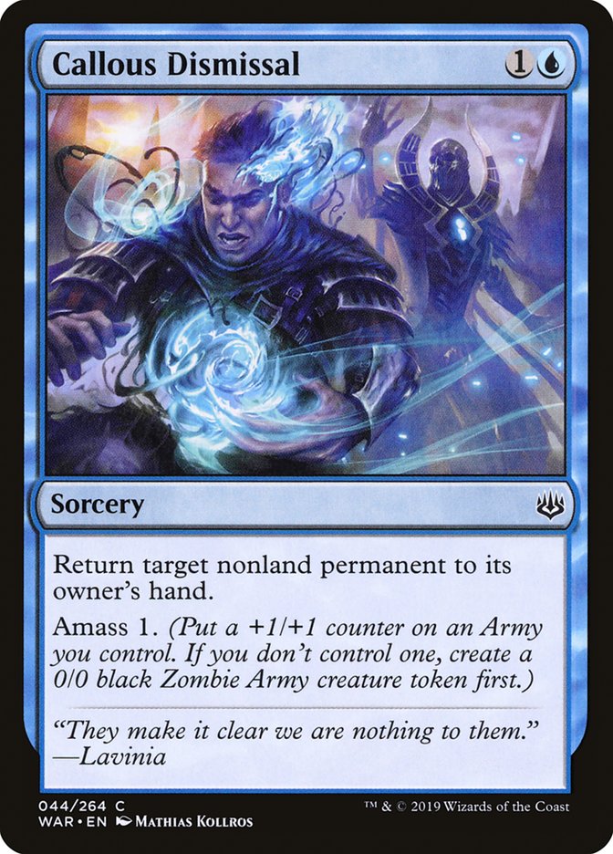Callous Dismissal 44/264 (War of the Spark) 
