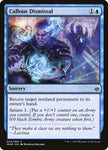 Callous Dismissal 44/264 (War of the Spark) 