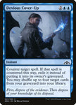 Devious Cover-Up 35/259 (Guilds of Ravnica) 