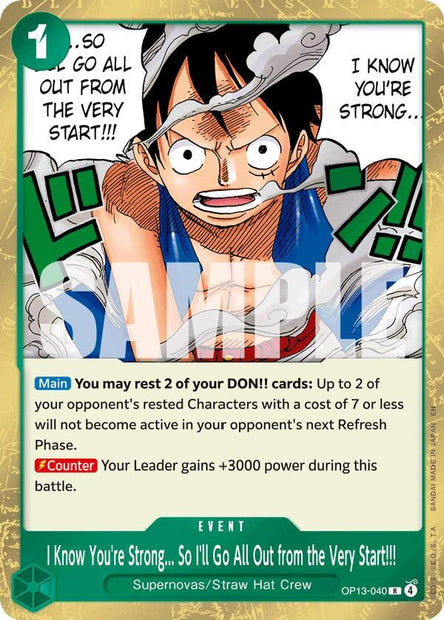 I Know Youre Strong...So I'll Go All Out from the Very Start!!! OP13-040 (Carrying On His Will)  - Foil
