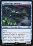 Chrome Host Seedshark 51/291 (March of the Machine) 