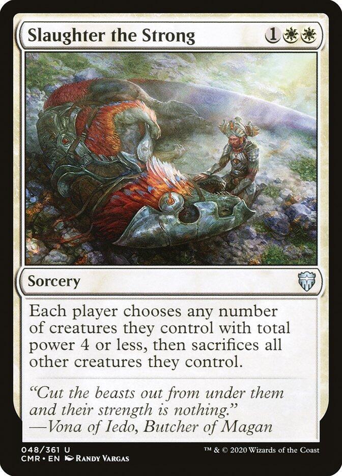 Slaughter the Strong 48 (Commander Legends)  - Foil