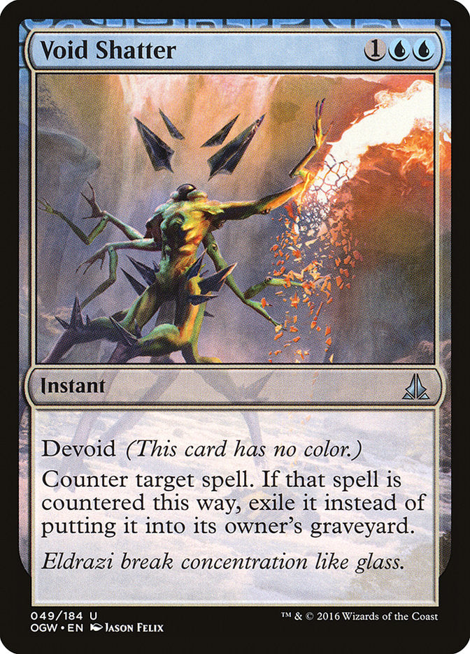 Void Shatter 49/184 (Oath of the Gatewatch) 