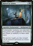 Raised by Giants 250/361 (Commander Legends: Battle for Baldur's Gate) 