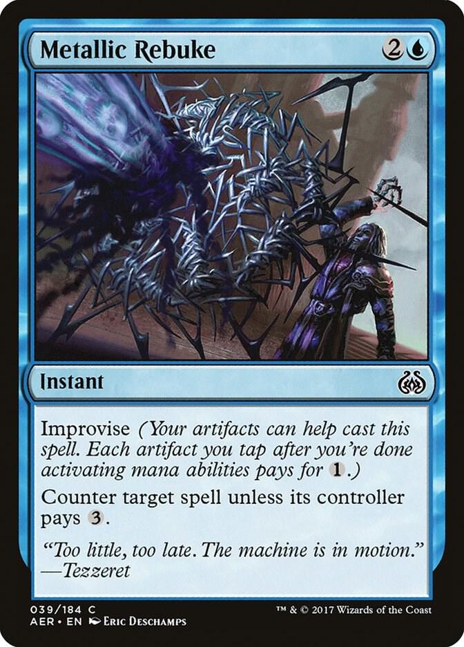 Metallic Rebuke 39/184 (Aether Revolt) 