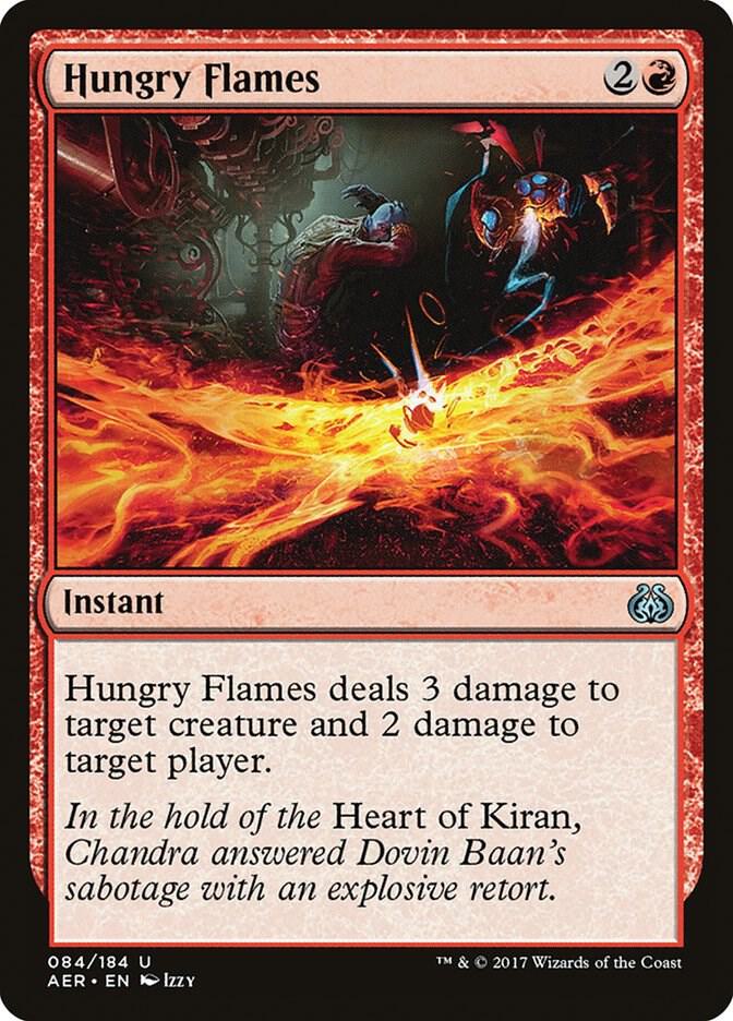 Hungry Flames 84 (Aether Revolt) 
