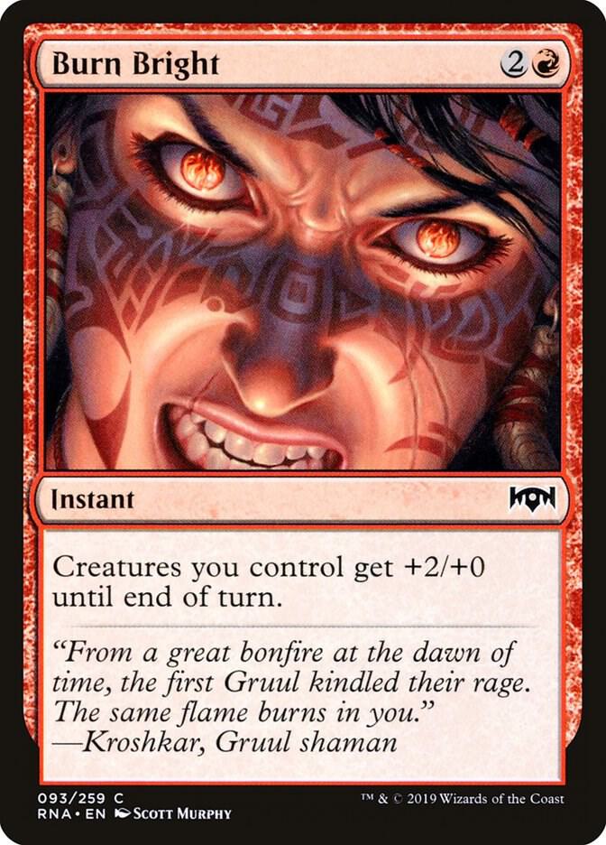 Burn Bright 93/259 (Ravnica Allegiance) 
