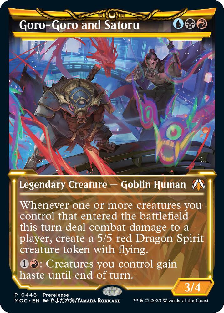 Goro-Goro and Satoru 448/444 (Commander: March of the Machine)  - Showcase