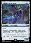 Talion's Messenger 73/276 (Wilds of Eldraine) 