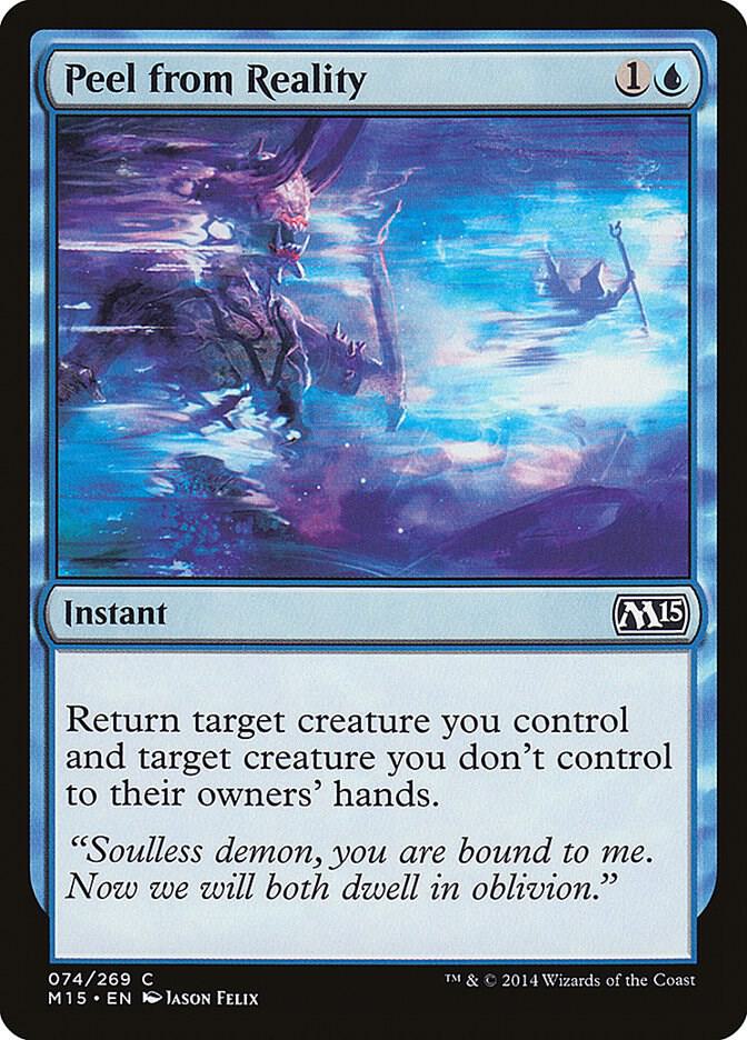 Peel from Reality 74 (Magic 2015 (M15)) 