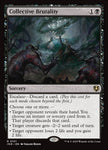 Collective Brutality 101/287 (Innistrad Remastered)  - Foil